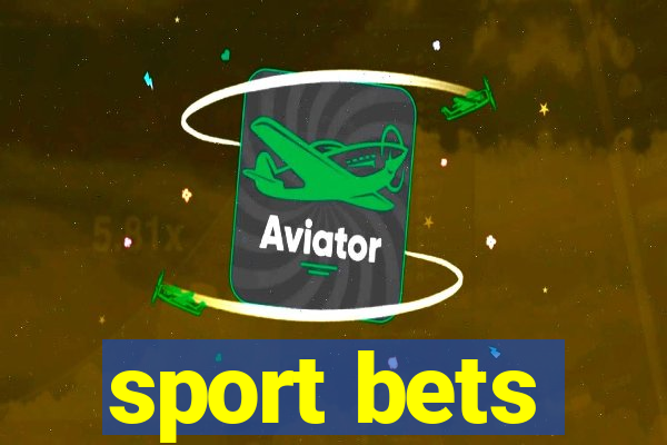 sport bets