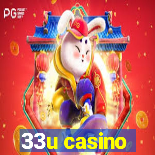 33u casino