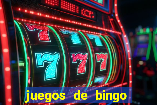 juegos de bingo dinero real