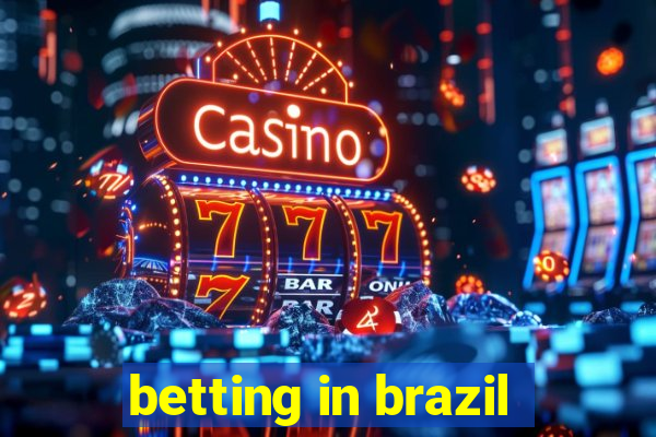 betting in brazil