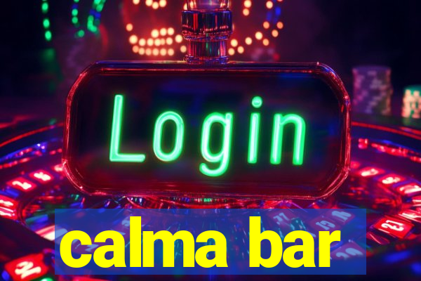 calma bar