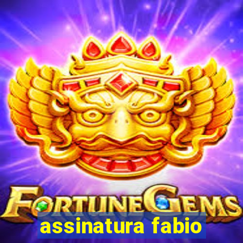 assinatura fabio