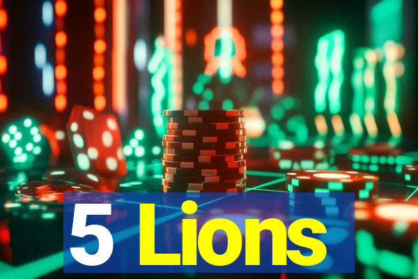 5 Lions