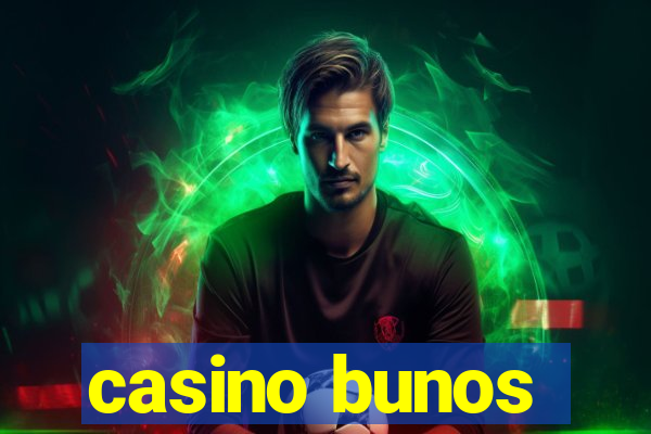 casino bunos