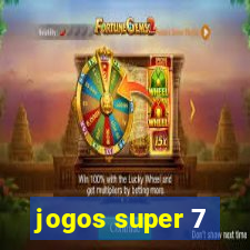 jogos super 7