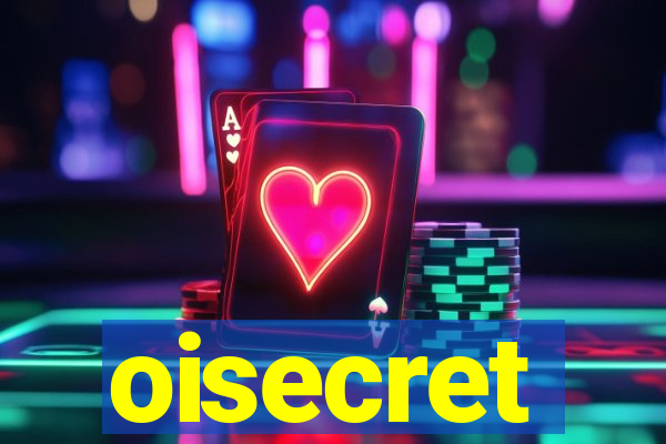 oisecret