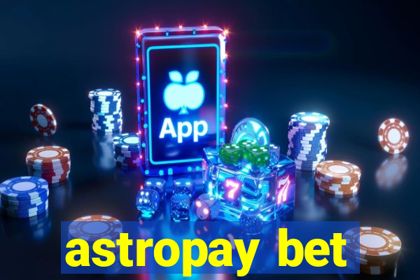 astropay bet