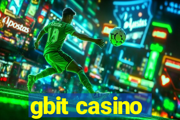 gbit casino