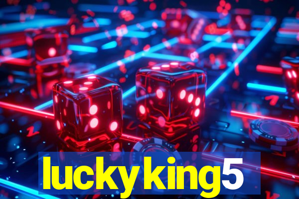 luckyking5