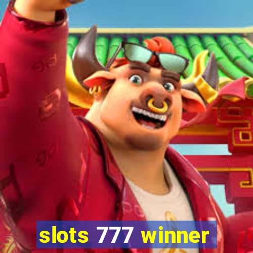 slots 777 winner