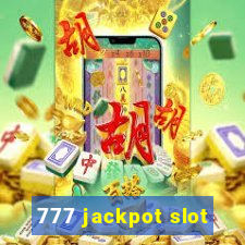 777 jackpot slot