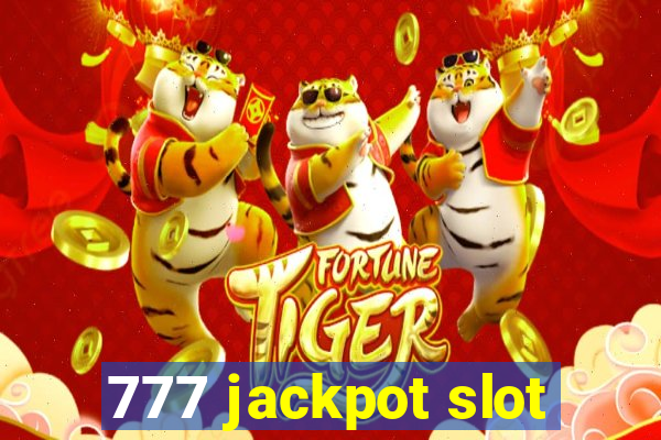 777 jackpot slot