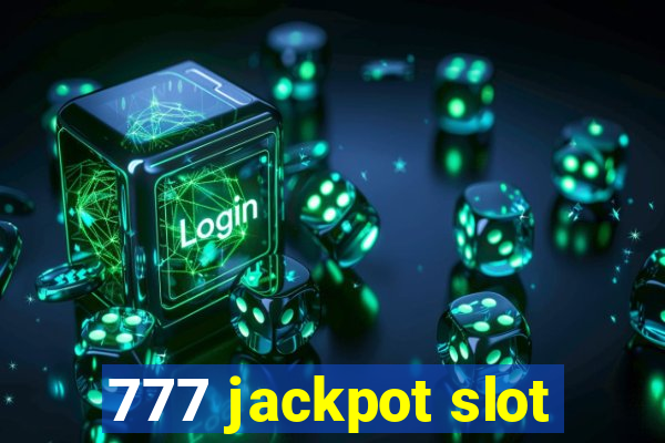 777 jackpot slot