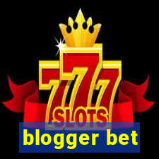 blogger bet