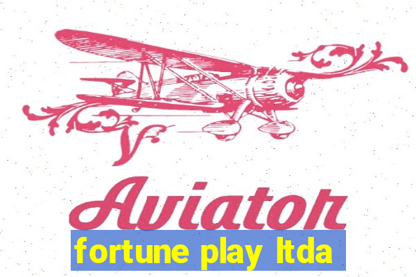 fortune play ltda