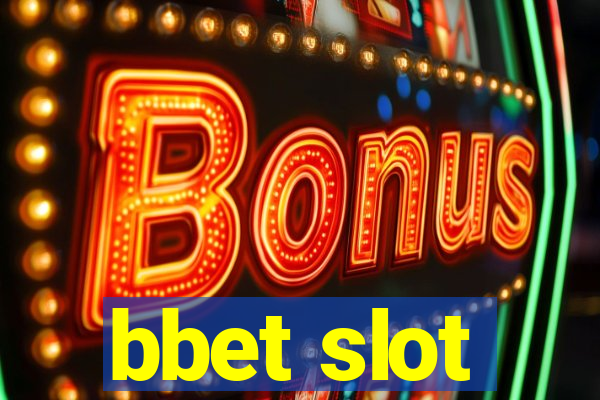 bbet slot