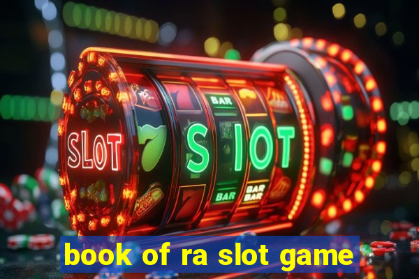 book of ra slot game