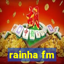 rainha fm