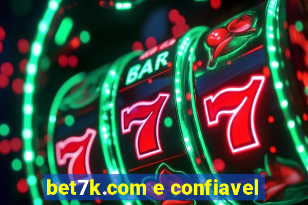 bet7k.com e confiavel