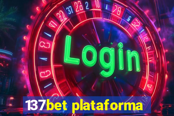 137bet plataforma