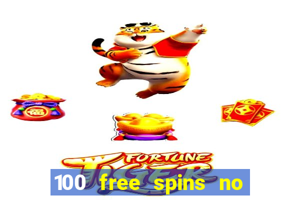 100 free spins no deposit casino usa