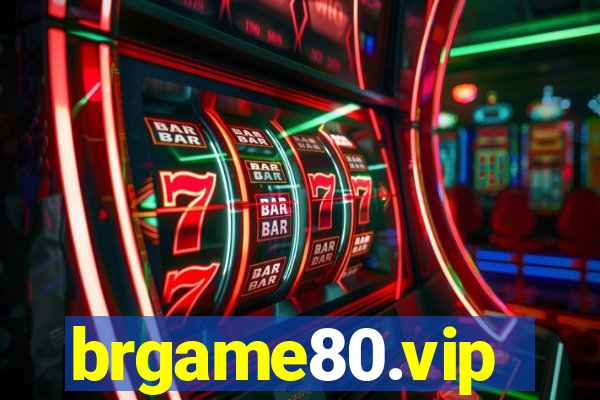 brgame80.vip