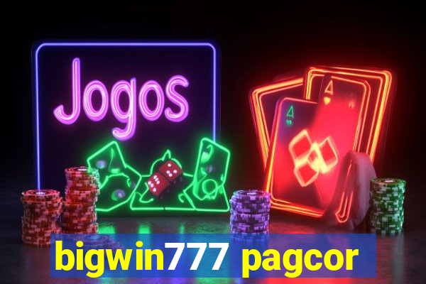 bigwin777 pagcor