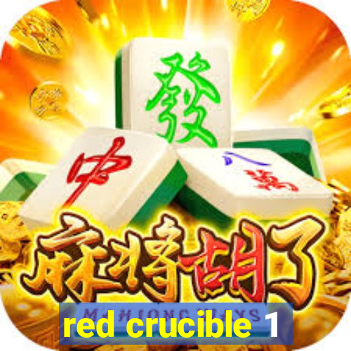 red crucible 1