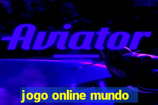 jogo online mundo