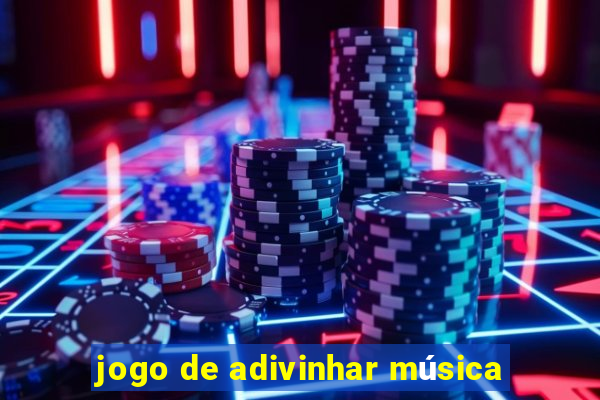 jogo de adivinhar música