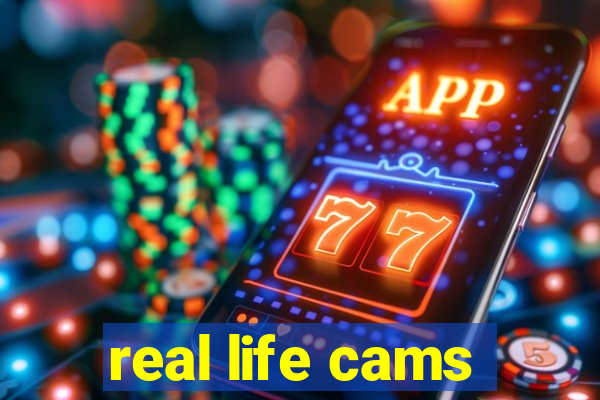 real life cams