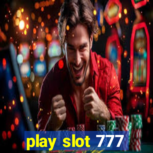 play slot 777