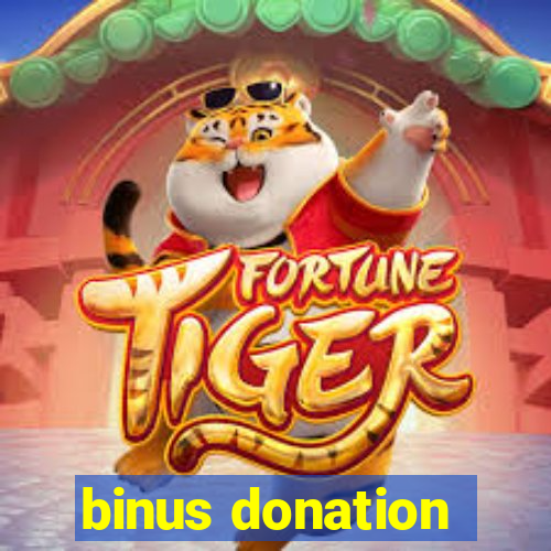 binus donation