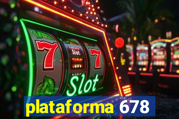 plataforma 678