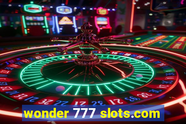 wonder 777 slots.com