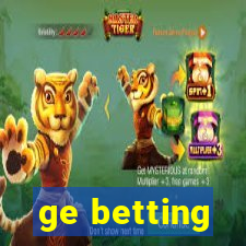 ge betting