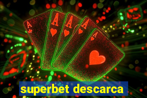 superbet descarca