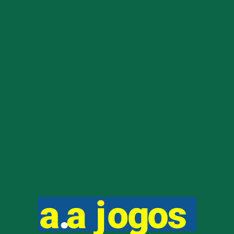 a.a jogos