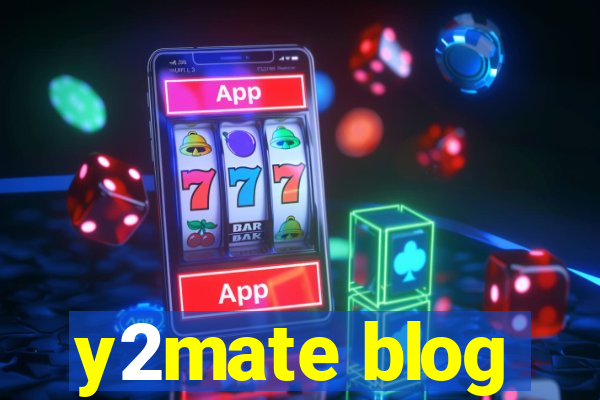 y2mate blog