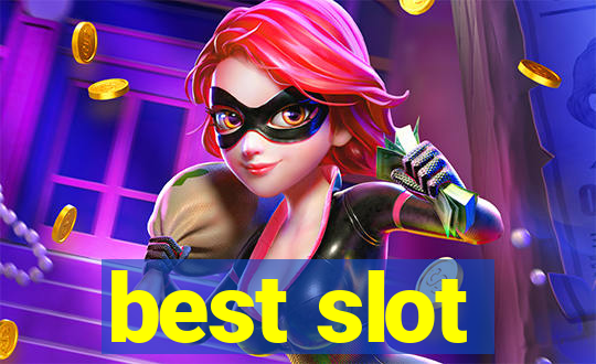 best slot