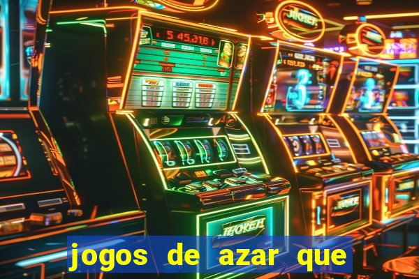 jogos de azar que d?o dinheiro