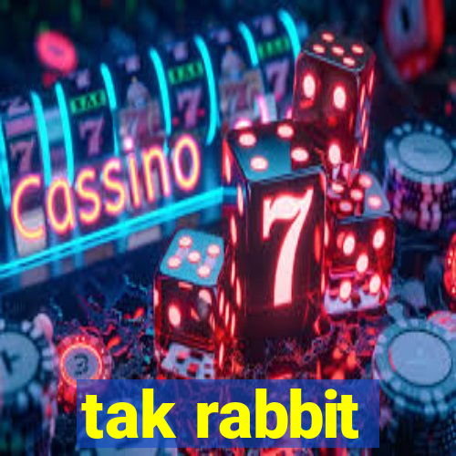 tak rabbit