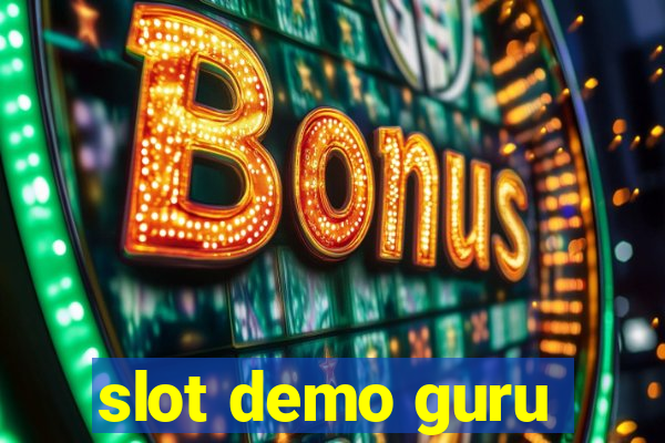 slot demo guru