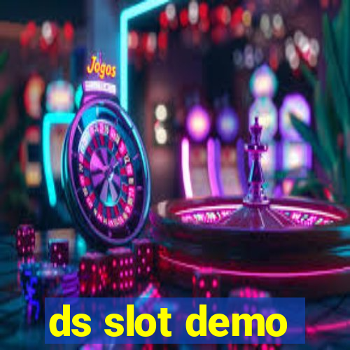 ds slot demo