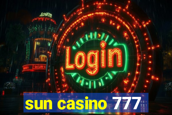 sun casino 777