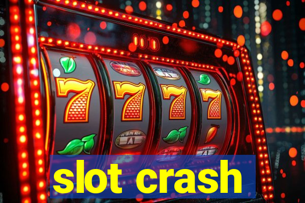 slot crash