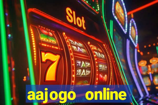 aajogo online casino jogos