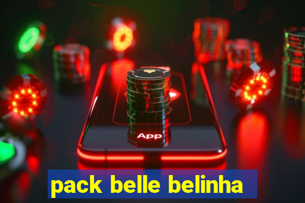 pack belle belinha