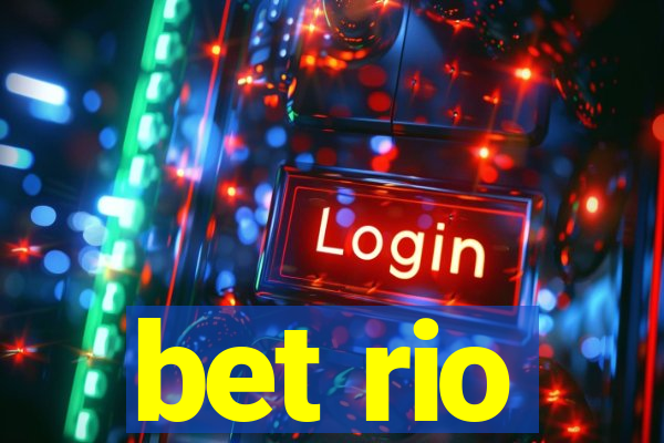 bet rio