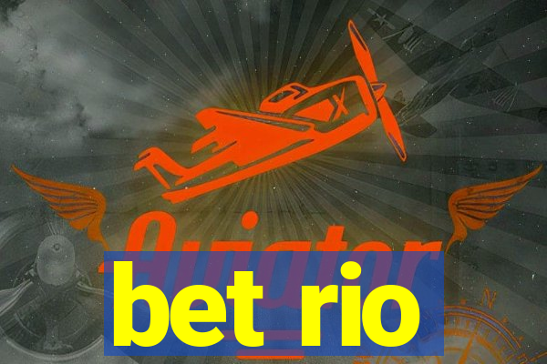 bet rio